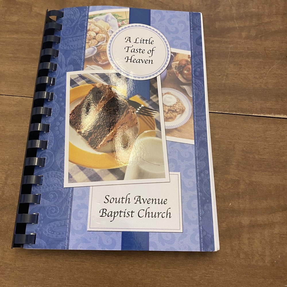 South Avenue Baptist Church Pasadena Texas Cookbook